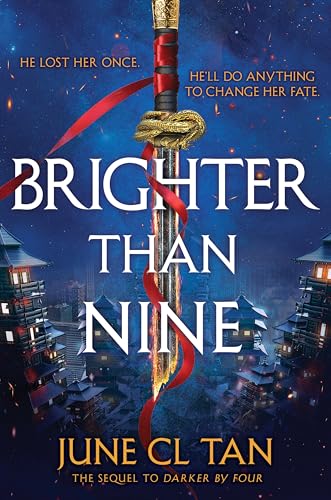 Brighter Than Nine (Darker By Four Book 2)