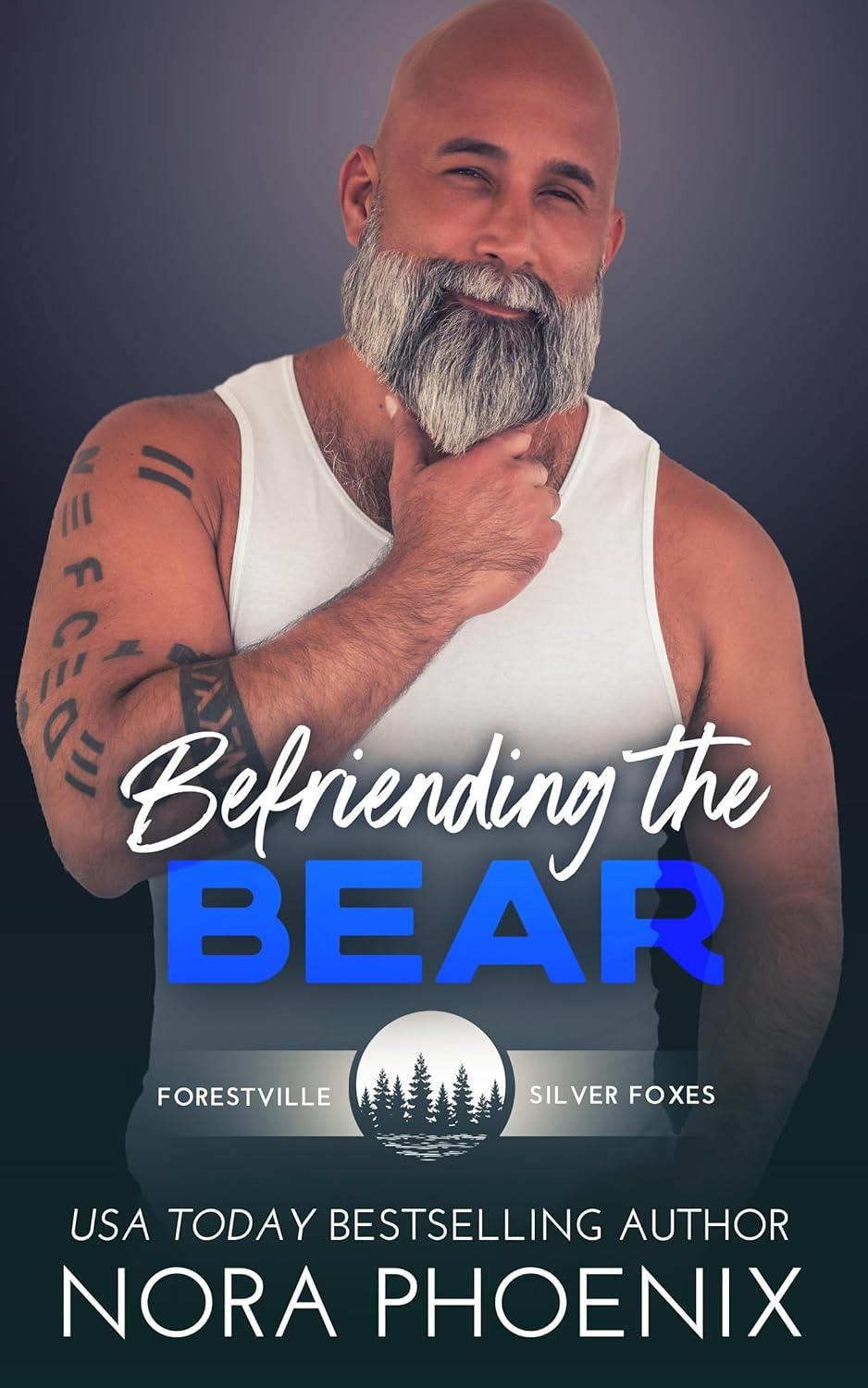 Befriending the Bear (Forestville Silver Foxes #6)