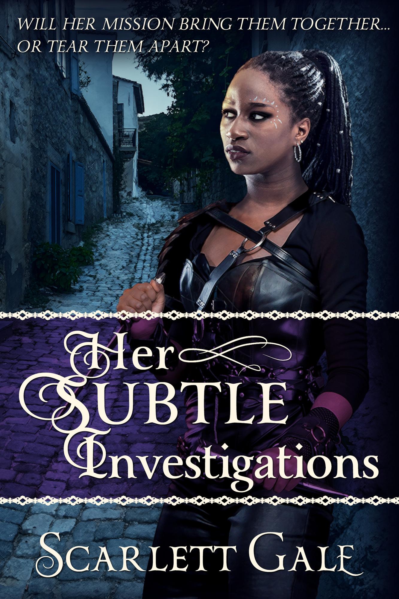 Her Subtle Investigations (The Warrior's Guild, #3)