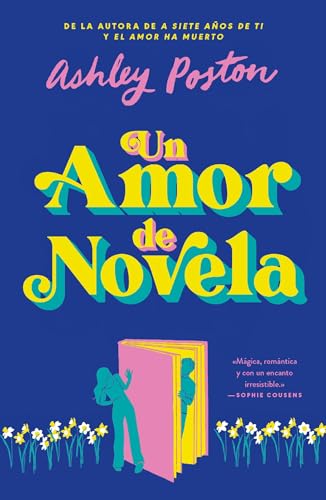 Un amor de novela (Spanish Edition)
