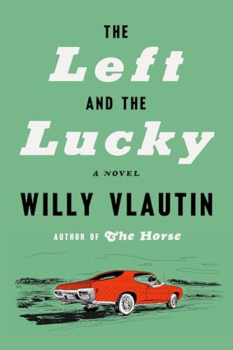 The Left and the Lucky book cover