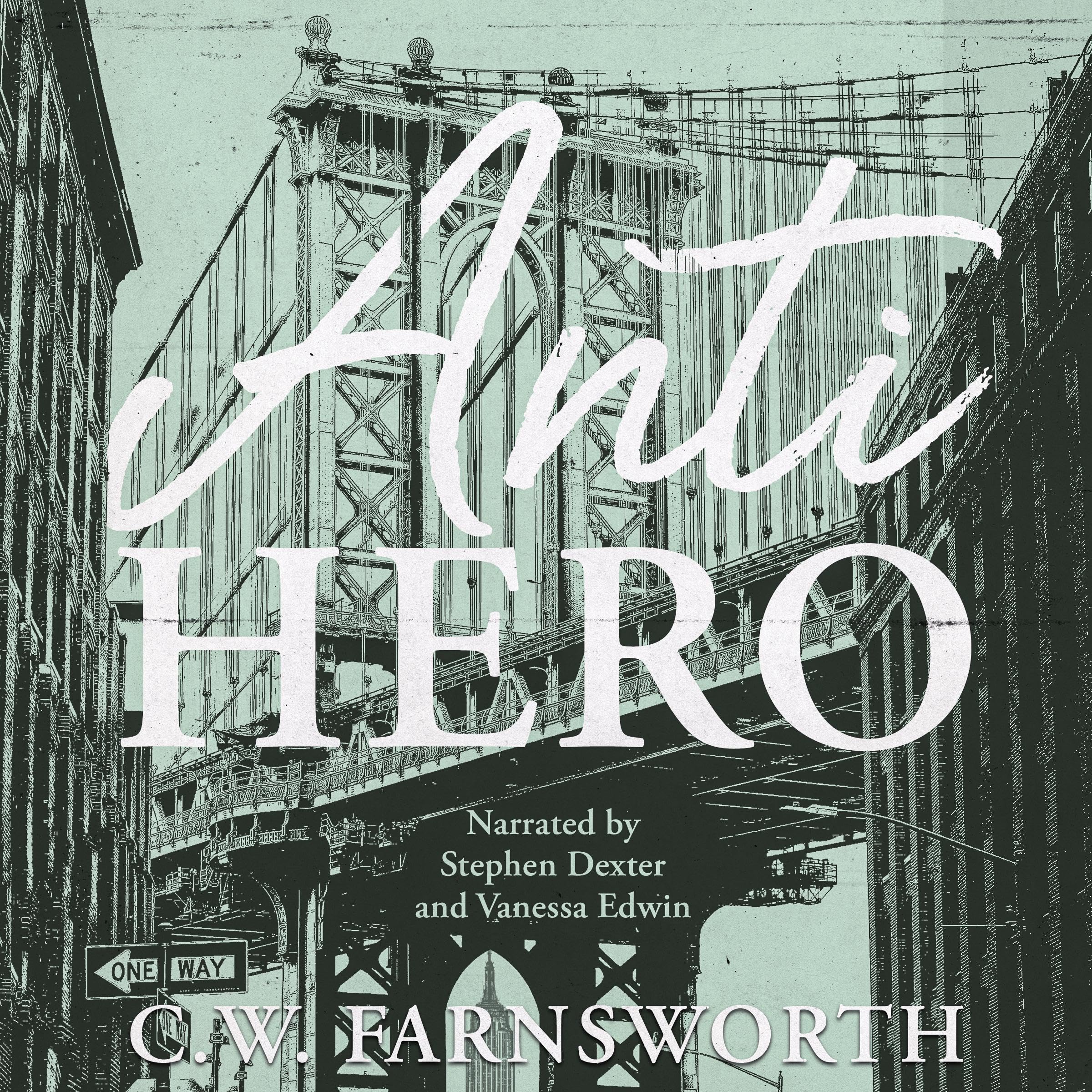 Anti-Hero: Kensingtons: The Next Generation, Book 2