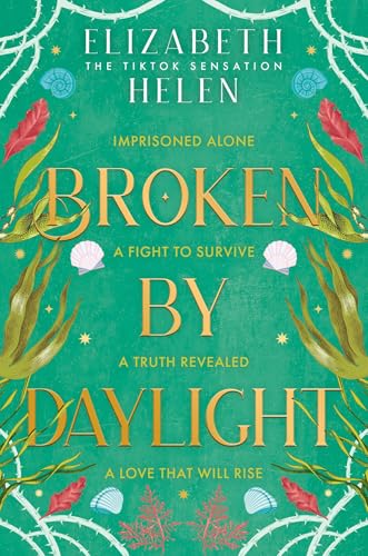 Broken by Daylight (Beasts of the Briar)