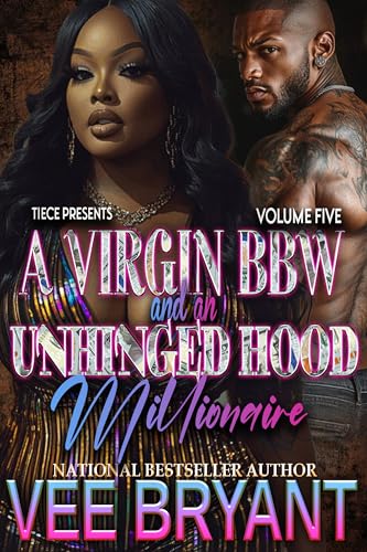 A Virgin BBW and an Unhinged Hood Millionaire 5 book cover