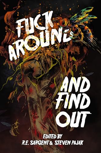 Fuck Around and Find Out book cover