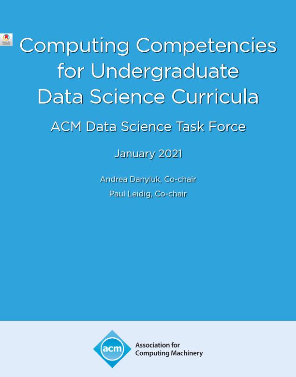Computing Competencies for Undergraduate Data Science Curricula by ACM ...