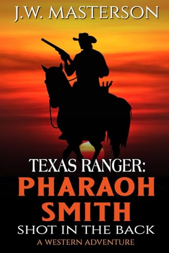 Texas Ranger Pharaoh Smith book cover