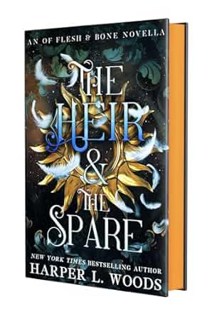 The Heir and the Spare (Of Flesh & Bone)