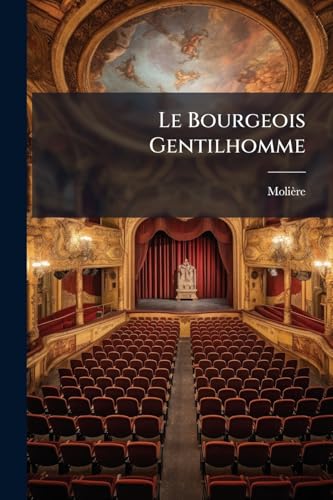 Le Bourgeois Gentilhomme book cover