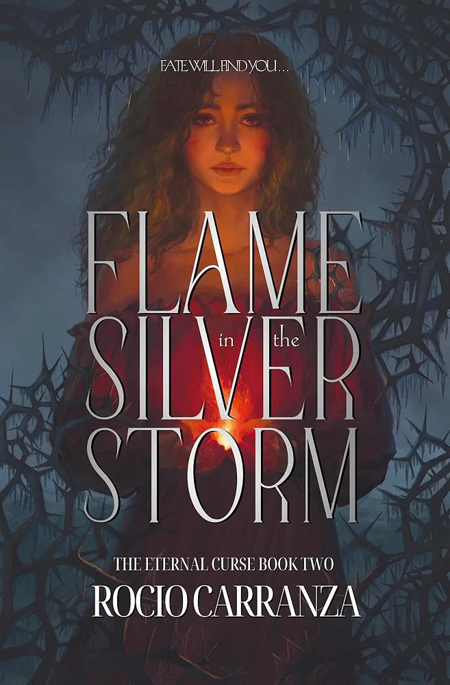 Flame in the Silver Storm (The Eternal Curse #2)