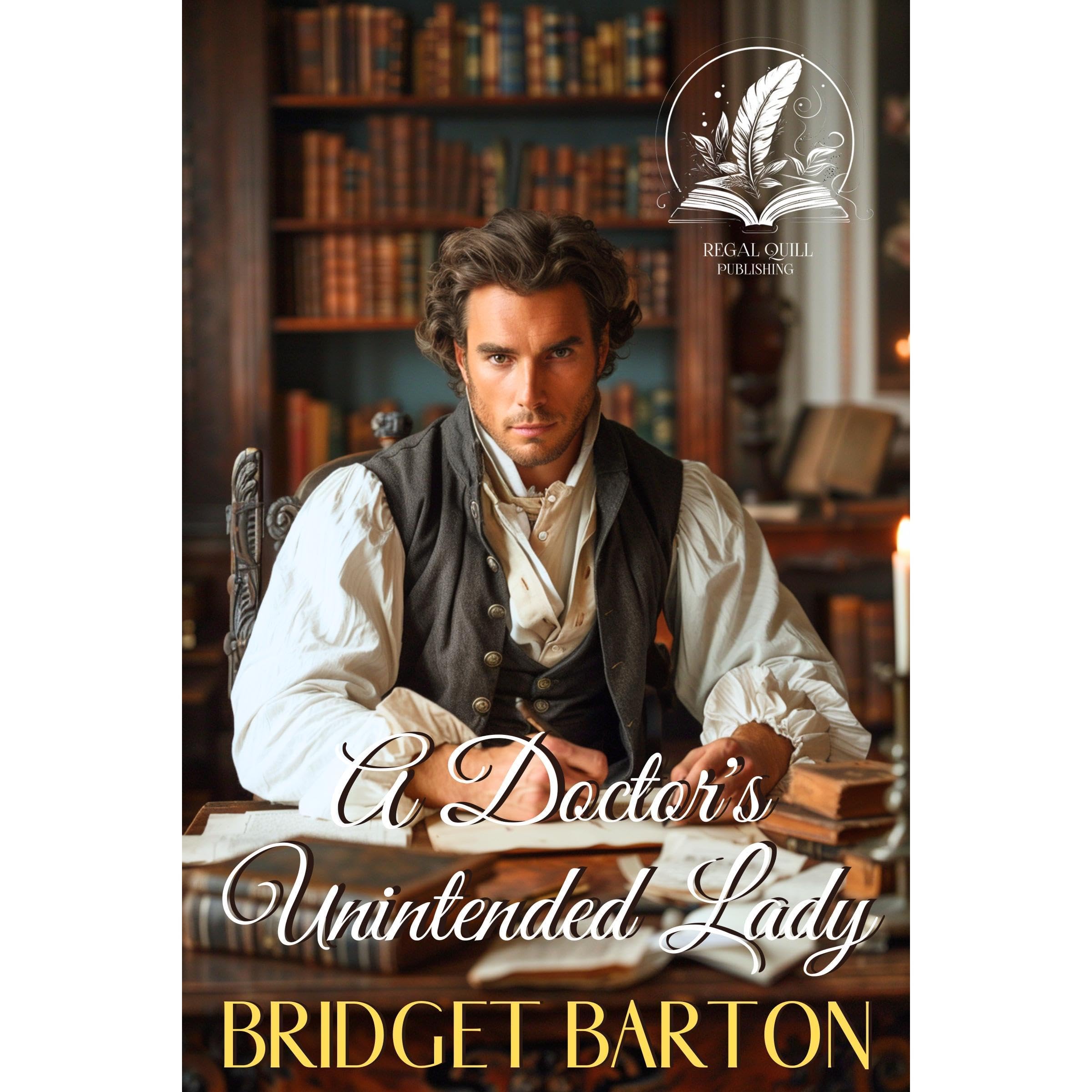 A Doctor's Unintended Lady book cover