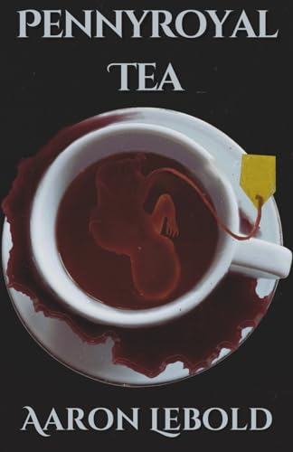 PENNYROYAL TEA book cover