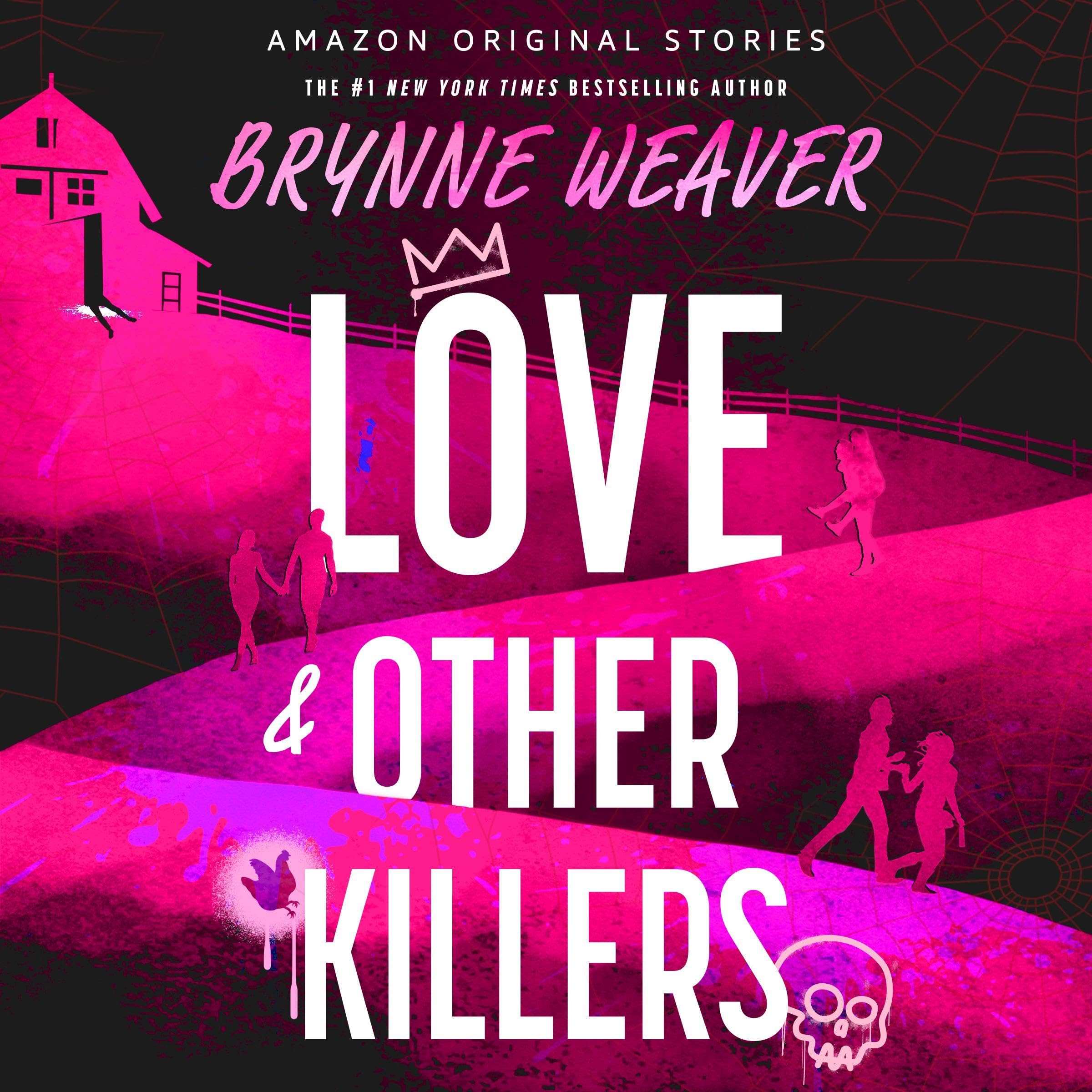 Love & Other Killers