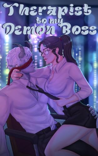 Therapist to my Demon Boss: Office Mishaps