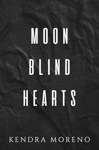 Moon Blind Hearts book cover