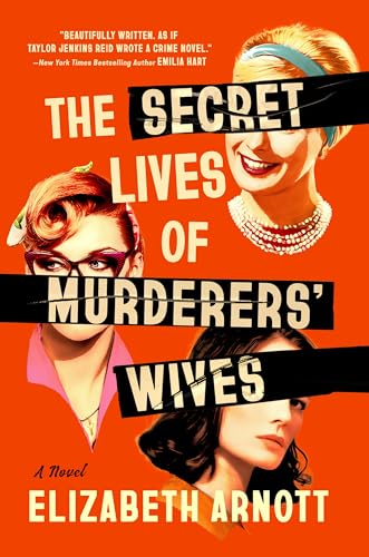 The Secret Lives of Murderers' Wives