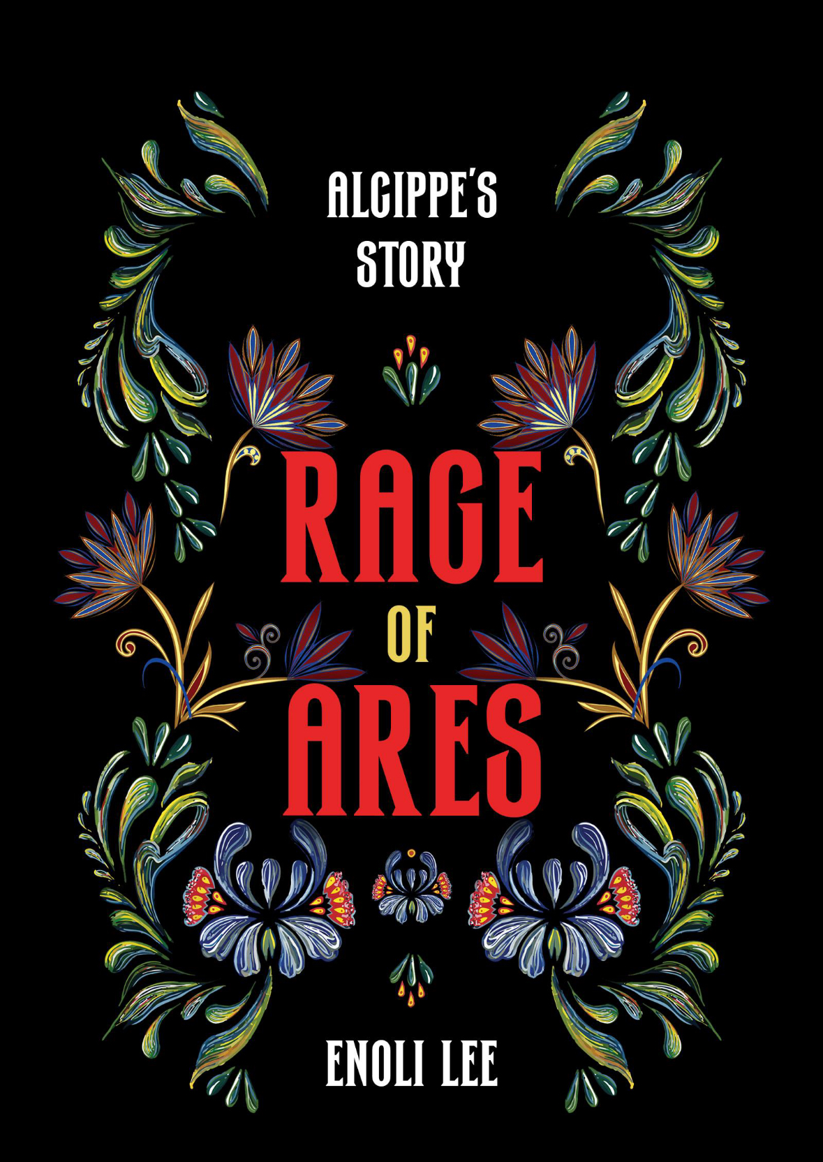 Rage Of Ares: Alcippe’s Story