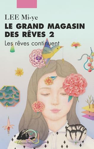Le Grand Magasin des rêves 2: Les rêves continuent (French Edition)