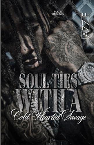 Soul Ties With A Cold Hearted Savage book cover