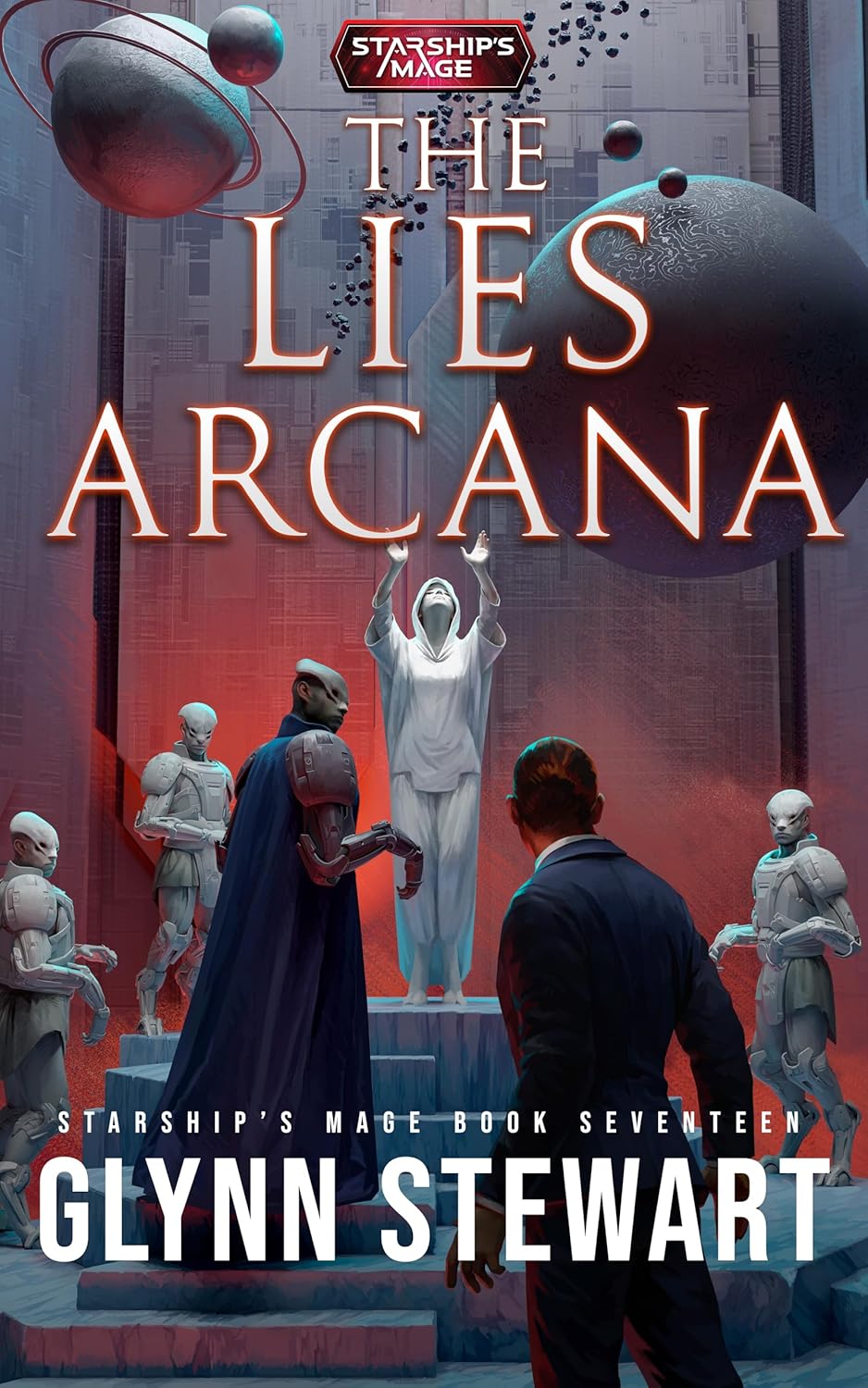 The Lies Arcana (Starship’s Mage, #17)