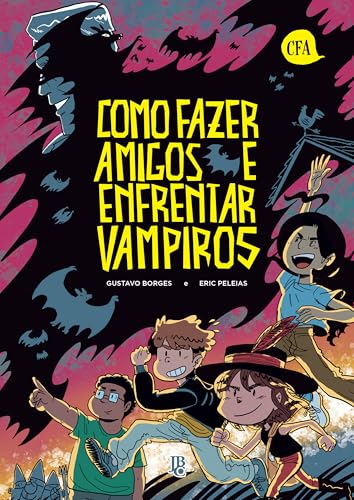 Como Fazer Amigos e Enfrentar Vampiros book cover