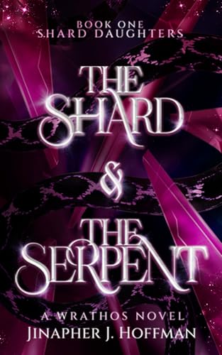 The Shard and The Serpent book cover