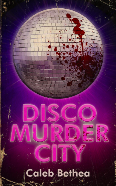 Disco Murder City book cover