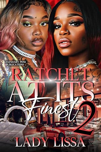 Ratchet At Its Finest 2 book cover