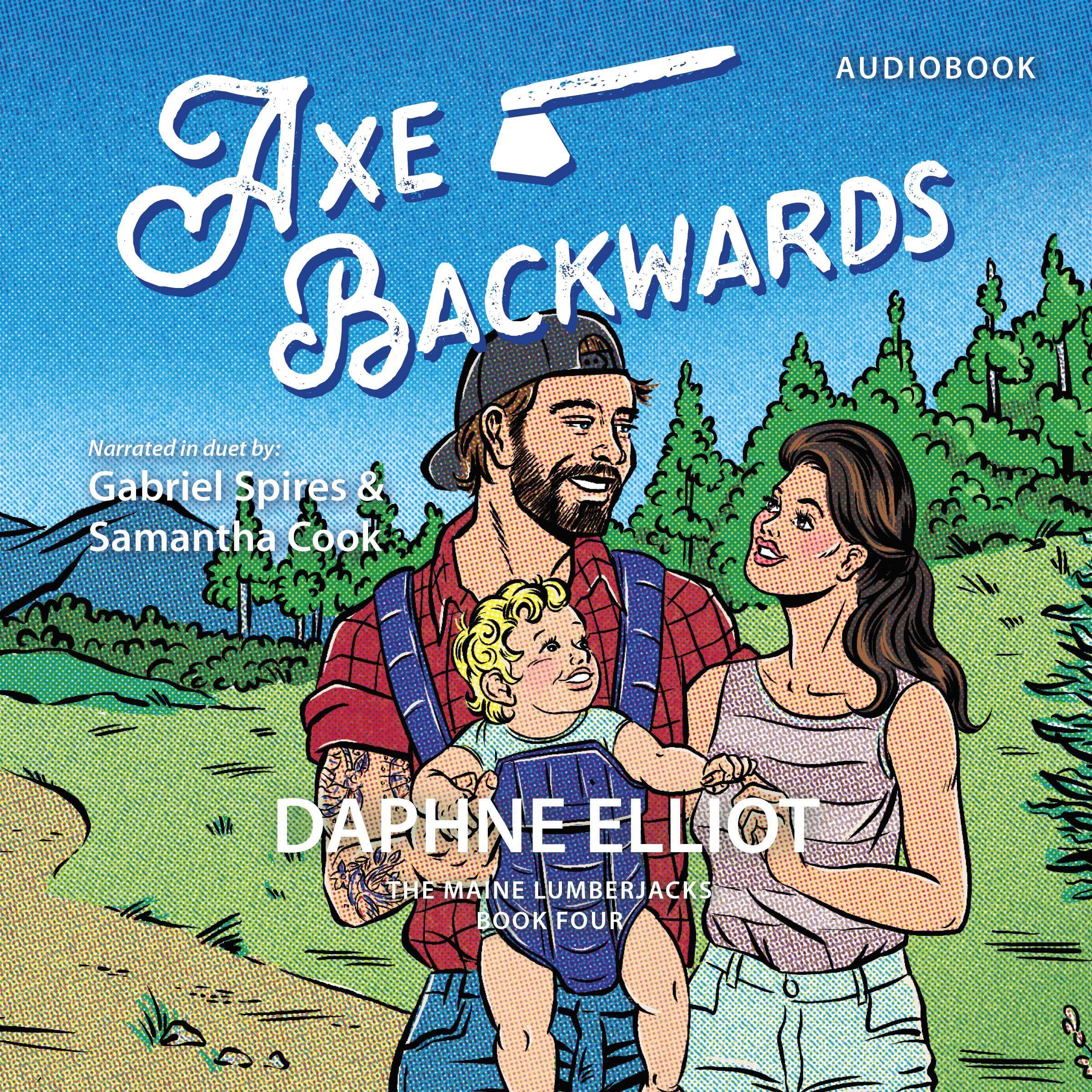 Axe Backwards (Maine Lumberjacks #4)