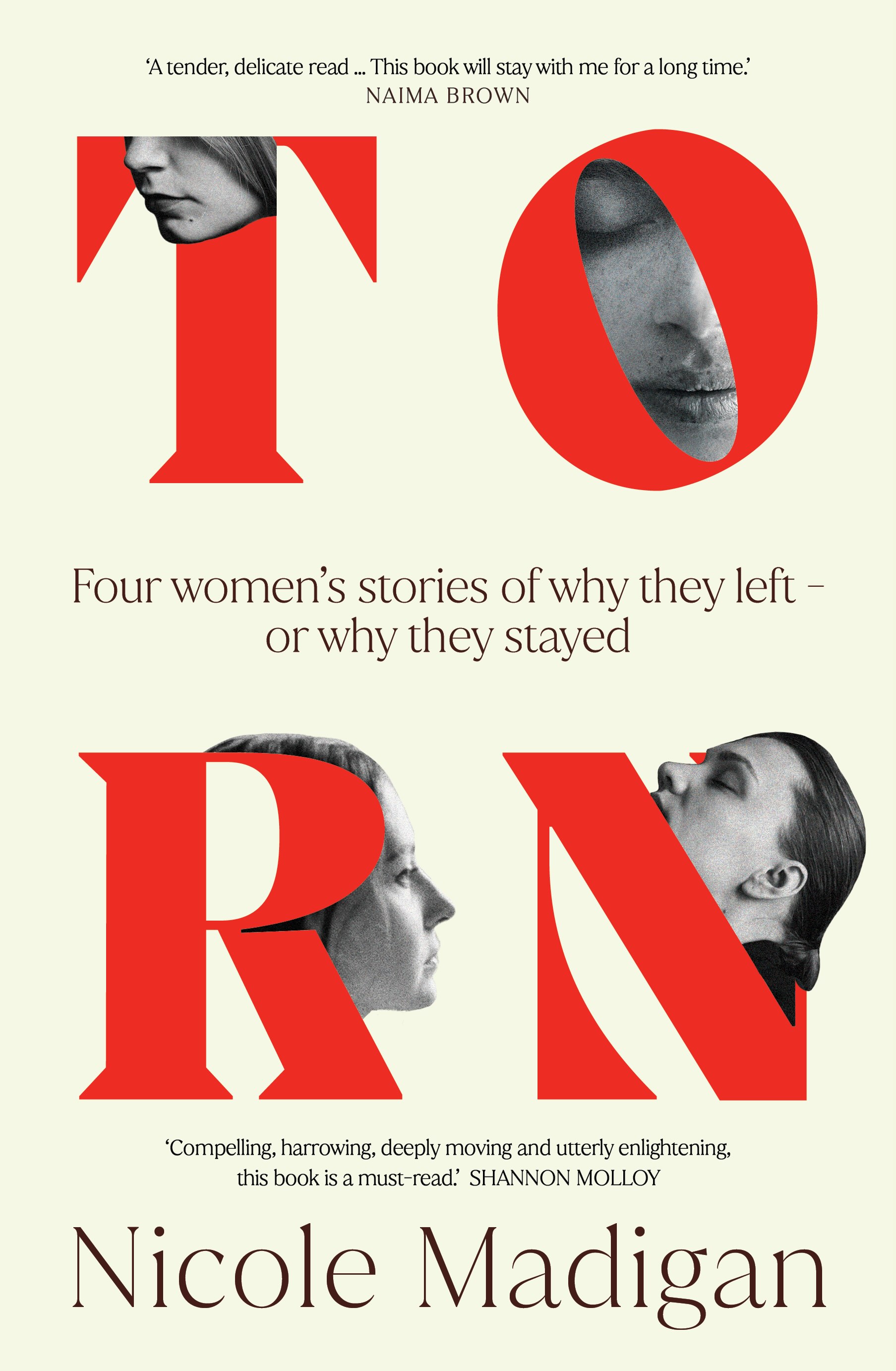 Torn : Four Women's Stories of Why They Left – or Why They Stayed