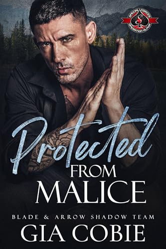 Protected from Malice (Special Forces book cover