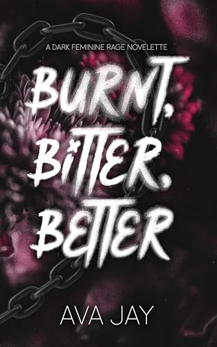 Burnt, Bitter, Better book cover