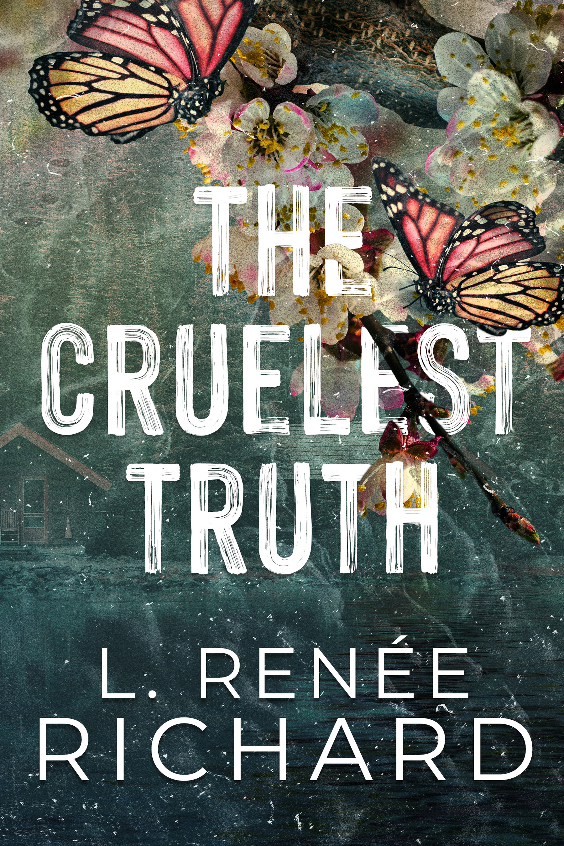 The Cruelest Truth book cover