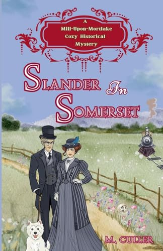 Mill-Upon-Mortlake Cozy Historical Mysteries book cover 1