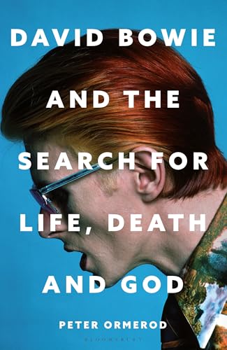 David Bowie and the Search for Life, Death and God book cover