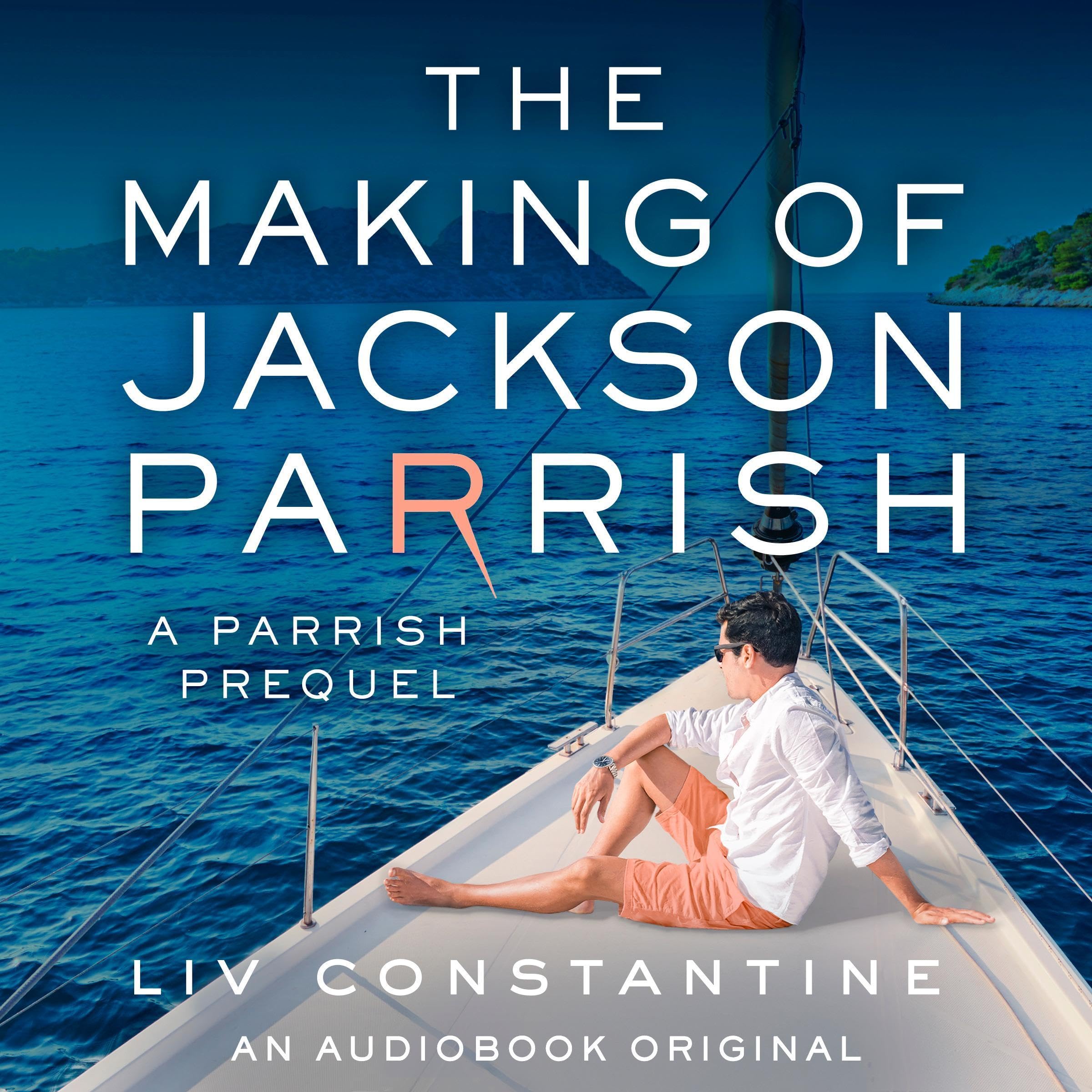 The Making of Jackson Parrish book cover