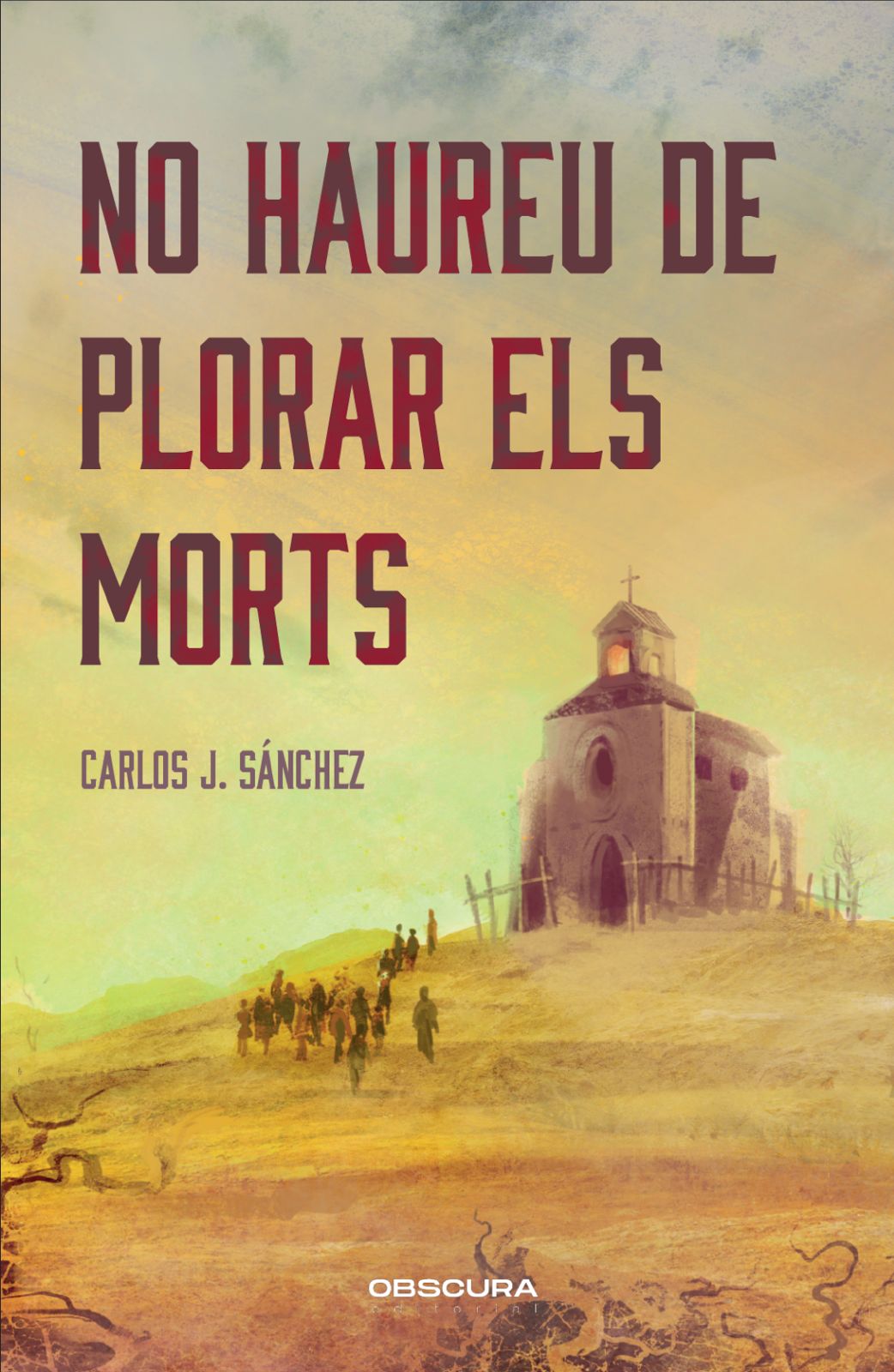 No haureu de plorar els morts book cover