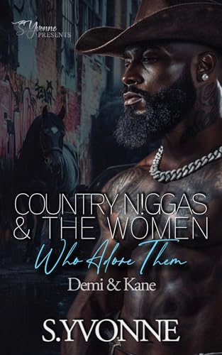 Country N!ggas And The Women Who Adore Them book cover