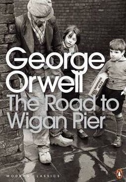 The Road to Wigan Pier