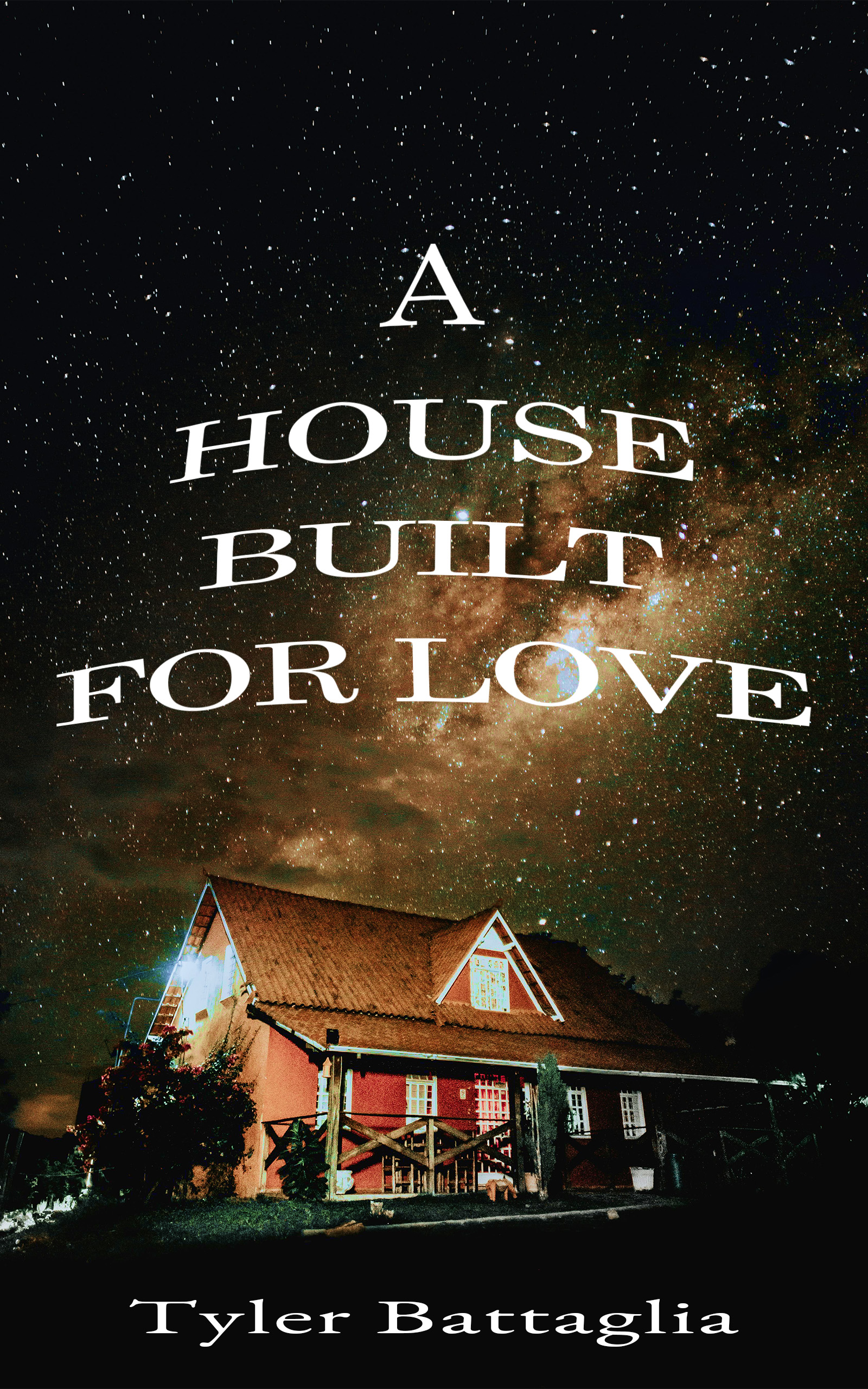 A House Built for Love