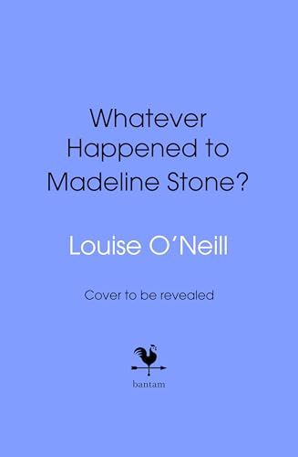 Whatever Happened to Madeline Stone? book cover