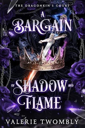A Bargain of Shadow and Flame book cover
