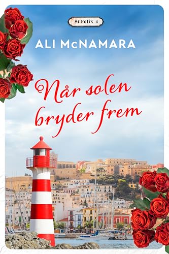 Når solen bryder frem (St. Felix Book 4) book cover