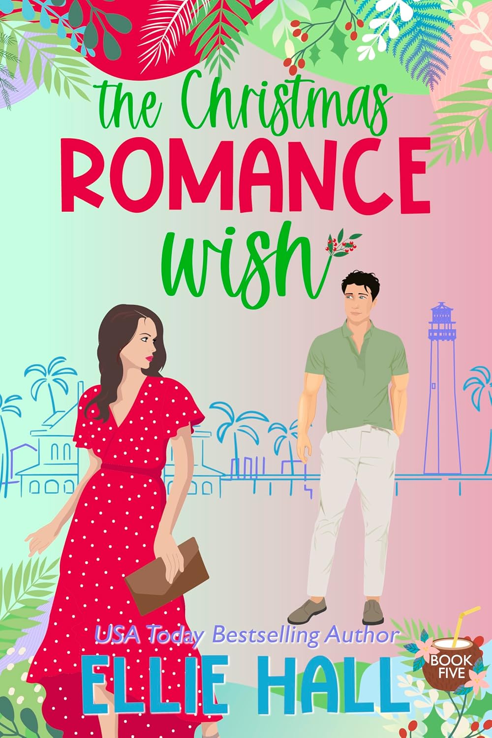 The Christmas Romance Wish by Ellie Hall | Goodreads