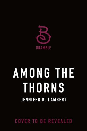 Among the Thorns