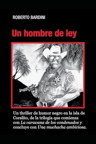 Un hombre de ley (La balada de Coralito) book cover