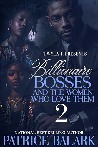 Billionaire Bosses And The Women Who Love Them 2 book cover