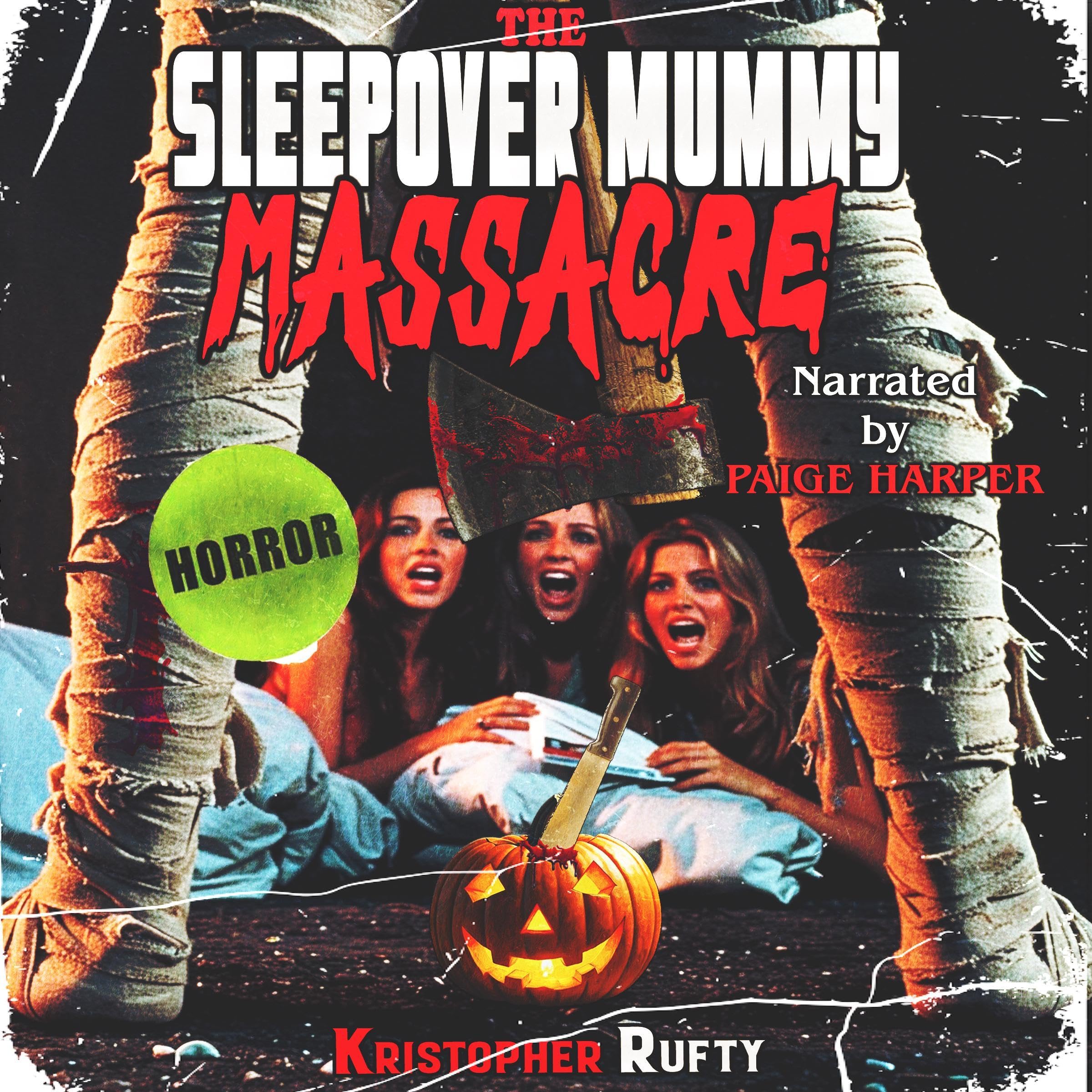 The Sleepover Mummy Massacre book cover