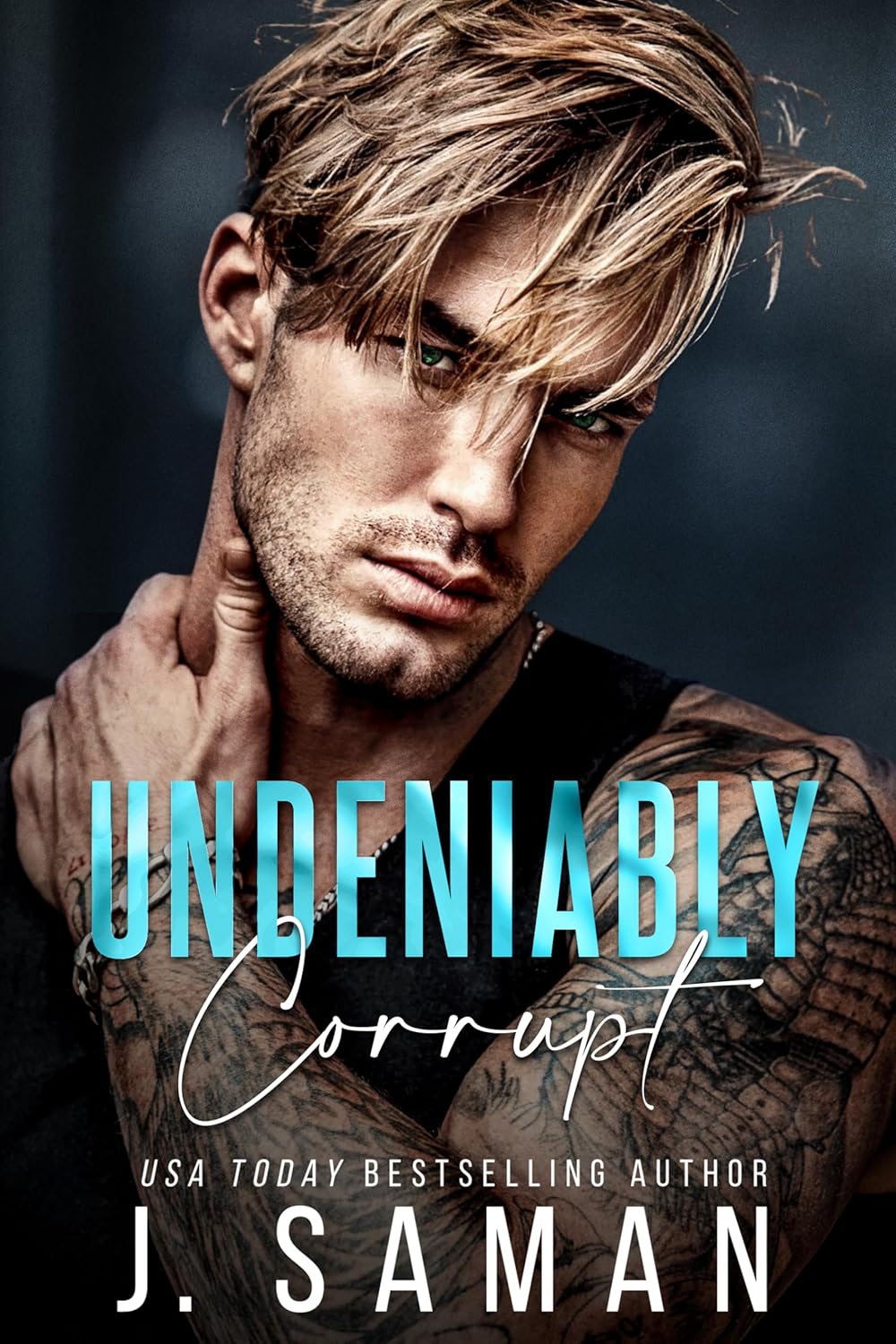Undeniably Corrupt (Boston's Irresistible Billionaires #7)