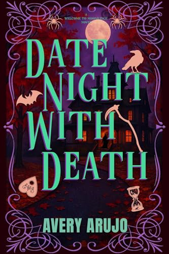 Date Night With Death (Welcome to Moonridge Book 2)